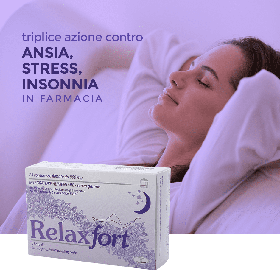 Relaxfort, Stress, Ansia, insonnia. Biancospino, Passiflora, attacchi di panico, tachicardia, disturbi del sonno